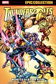 Thunderbolts Epic Collection: Wanted Dead or Alive