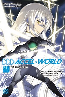 Accel World Novel Vol. 21
