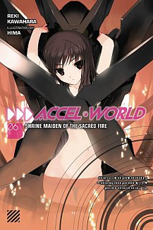 Accel World Novel Vol.  6 Shrine Maiden of the Sacred Fire