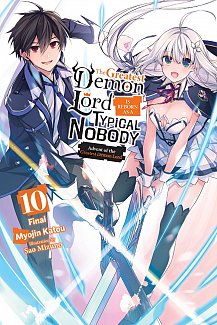 The Greatest Demon Lord Is Reborn as a Typical Nobody, Vol. 10