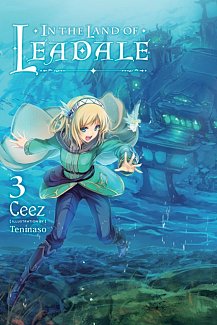 In the Land of Leadale Novel Vol.  3