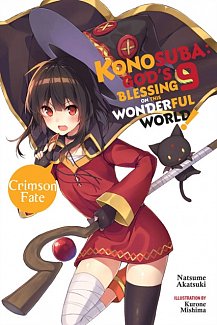 Konosuba: God's Blessing on This Wonderful World! Novel Vol.  9
