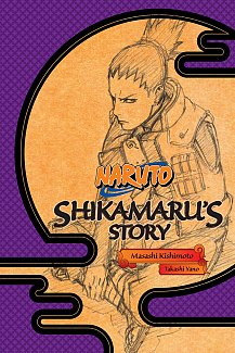 Naruto Novel: Shikamaru's Story