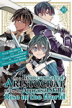 As a Reincarnated Aristocrat, I'll Use My Appraisal Skill to Rise in the World 10 - MangaShop.ro