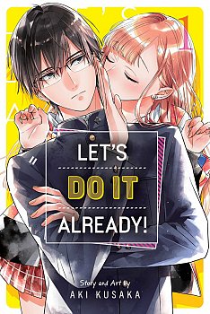 Let's Do It Already!, Vol. 1 - MangaShop.ro