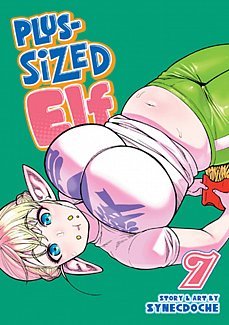 Plus-Sized Elf Vol.  7
