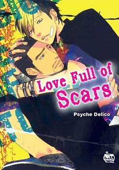 Love Full of Scars - MangaShop.ro